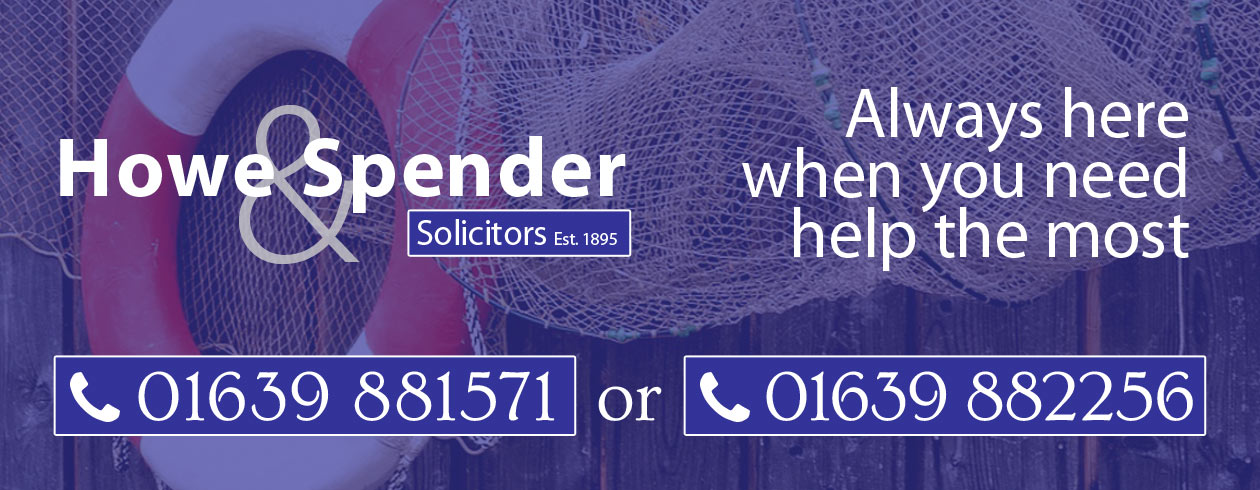Howe and Spender Solicitors, always here when you need help the most